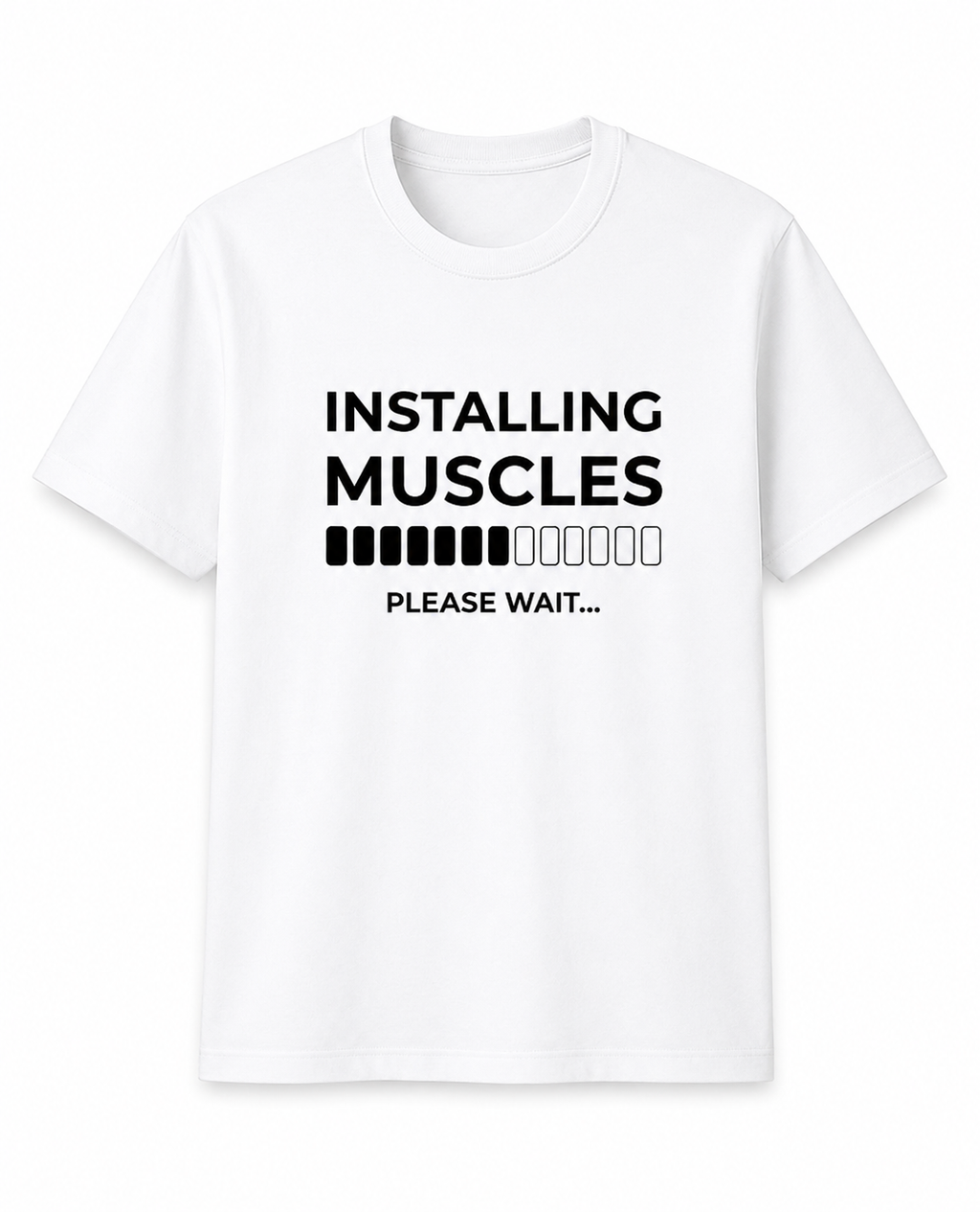Installing Muscles – Please Wait | Gym T-Shirt