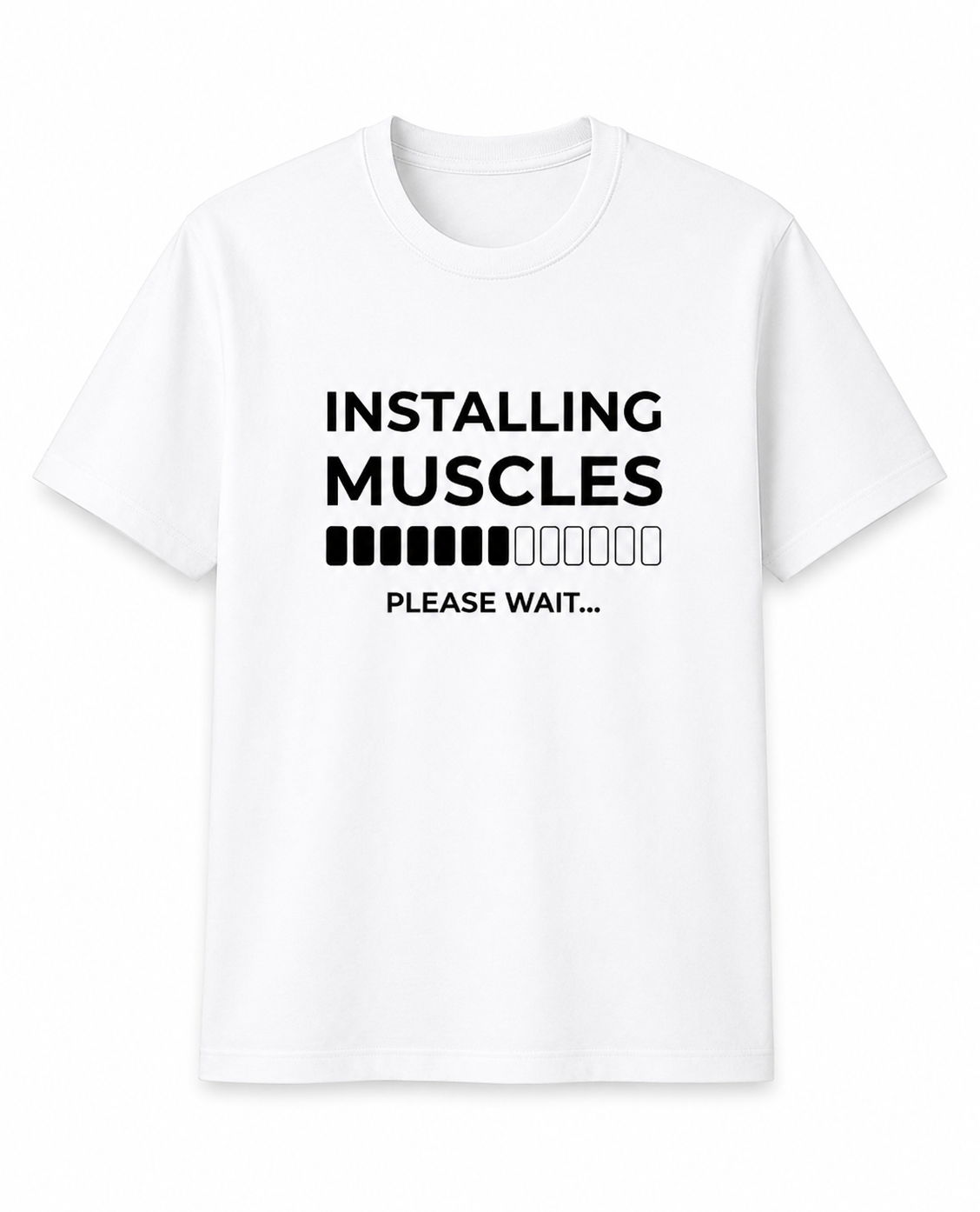 Installing Muscles – Please Wait | Gym T-Shirt